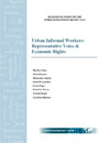 Urban Informal Workers: Representative Voice & Economic Rights