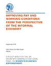 Improving Pay and Working Conditions from the Perspective of the Informal Economy