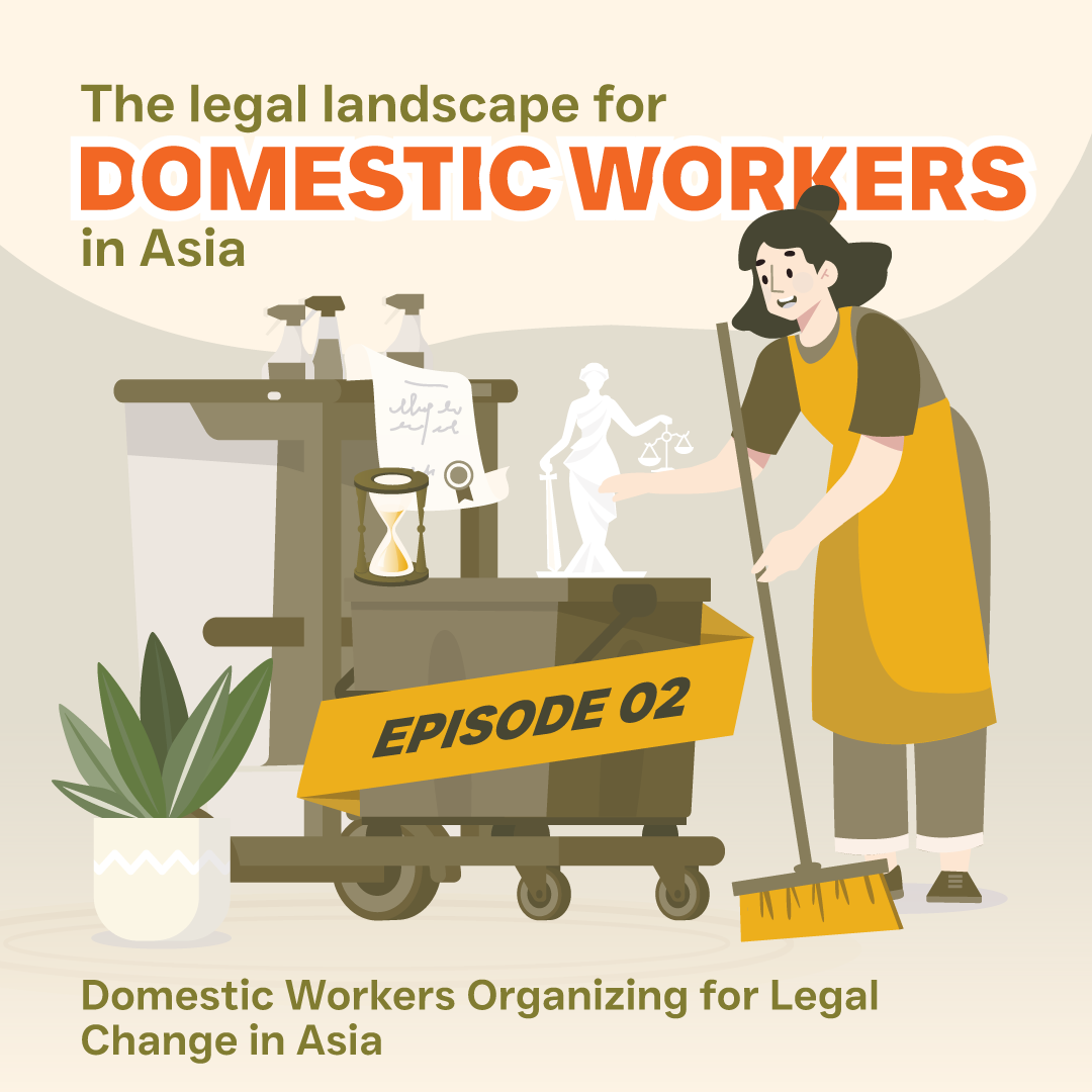 Podcast - Legal landscape for domestic workers in Asia