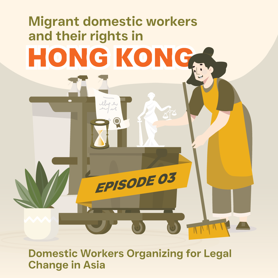 Podcast - Migrant domestic workers and their rights in Hong Kong