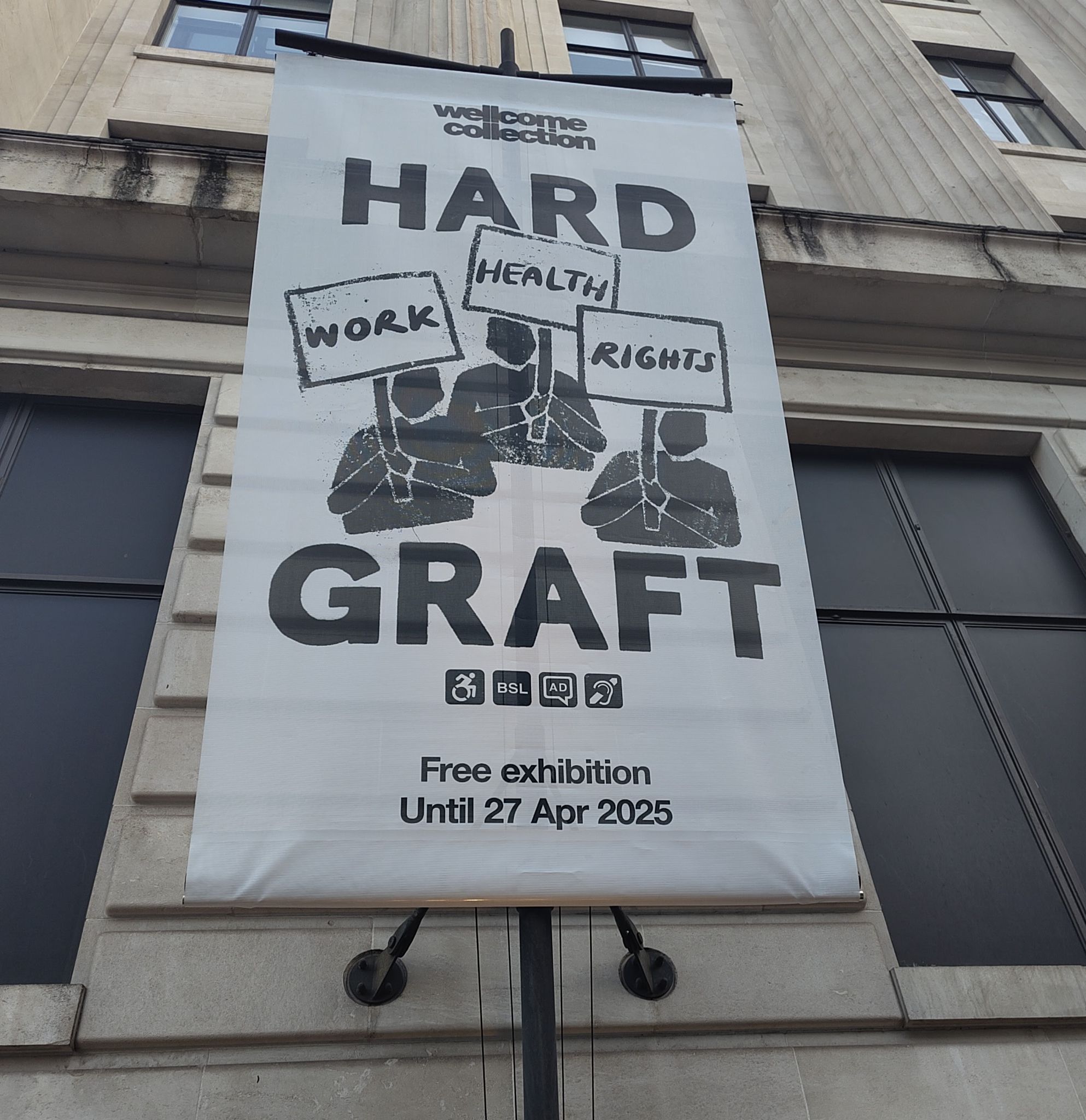 “Hard Graft: Work, Health and Rights” at the Wellcome Collection. Credit: Christy Adeola Braham