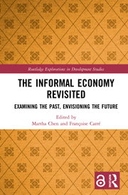 The Informal Economy Revisited by Chen and Carre book Cover