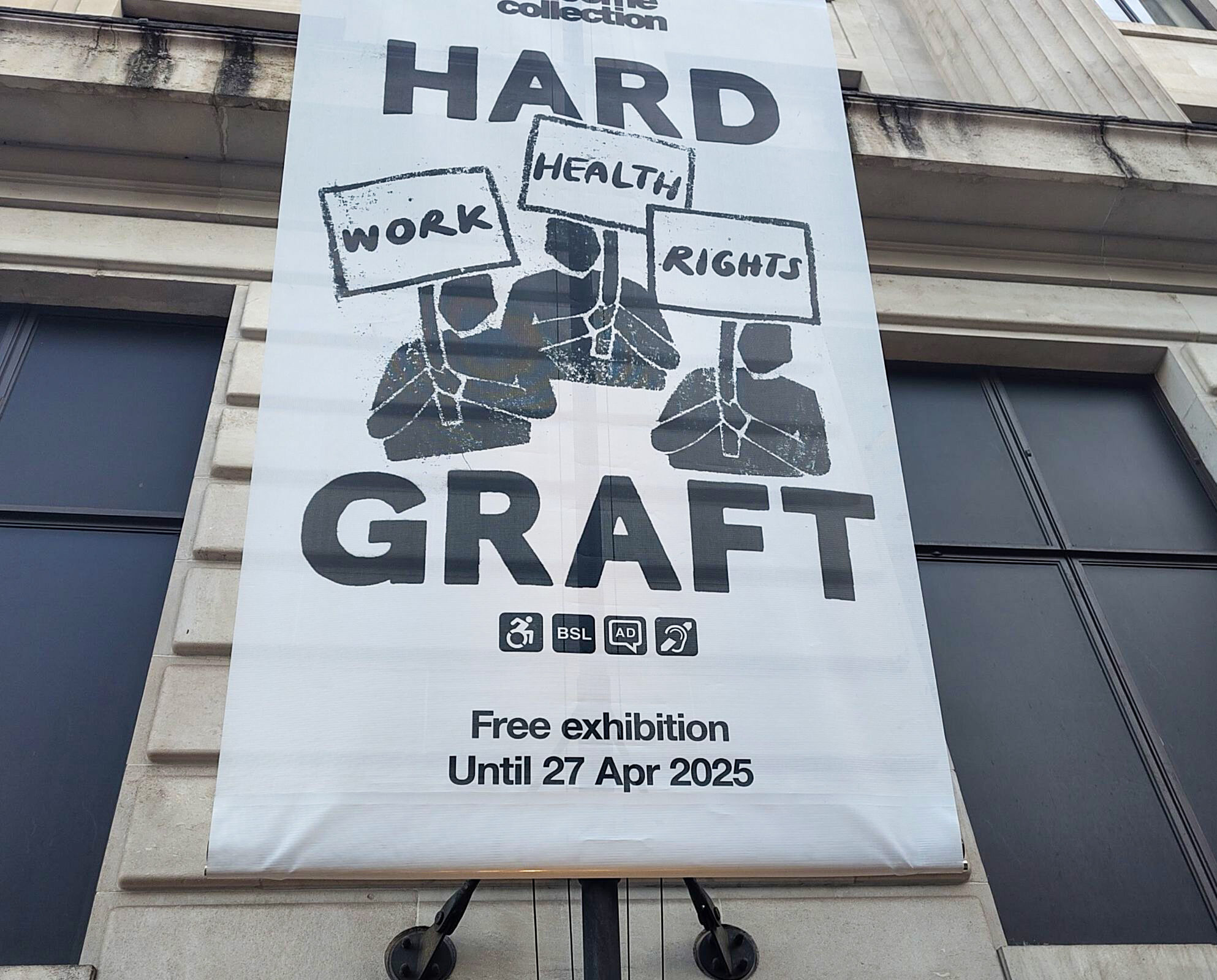 “Hard Graft: Work, Health and Rights” banner