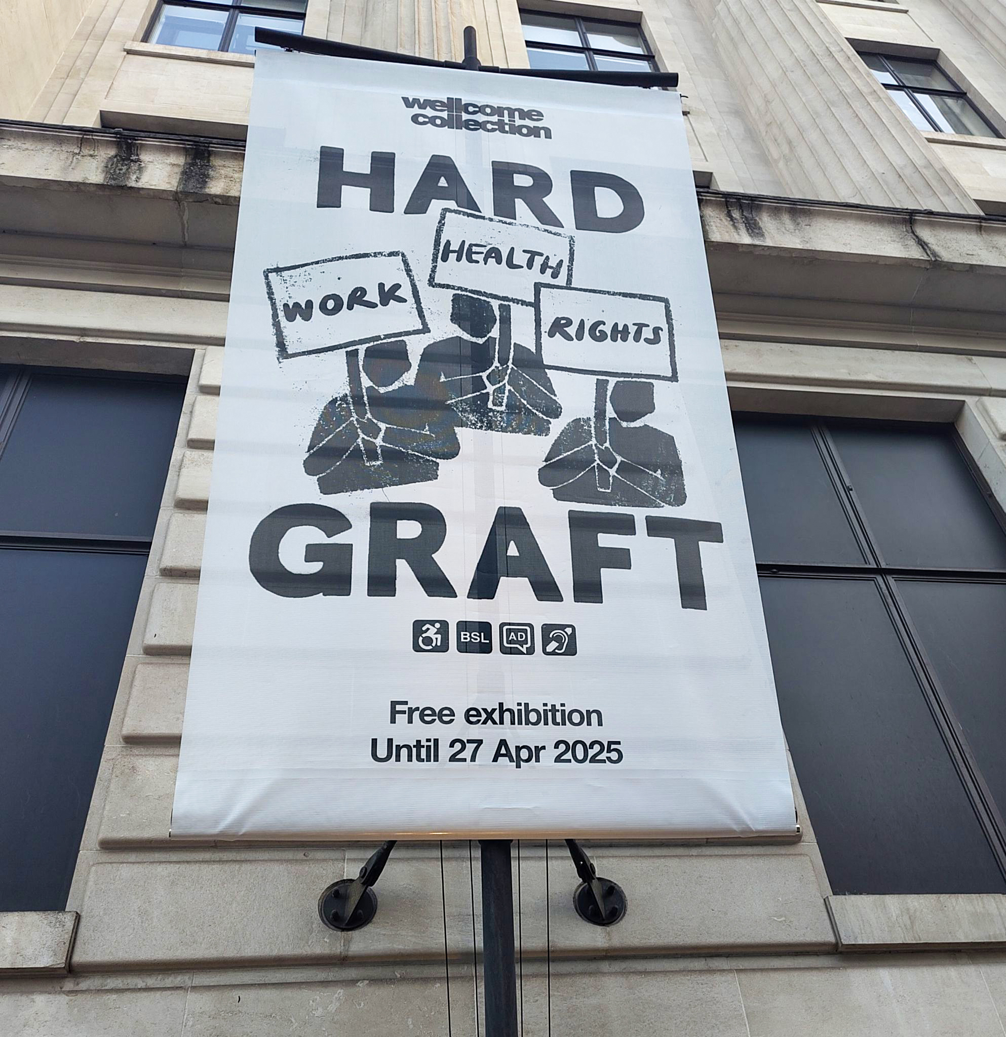 “Hard Graft: Work, Health and Rights” banner